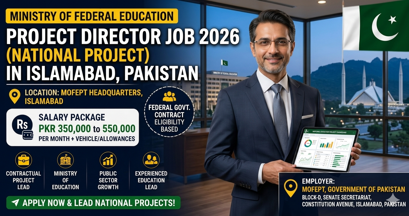 Ministry of Federal Education Jobs 2026 As Project Director in Islamabad Apply Online